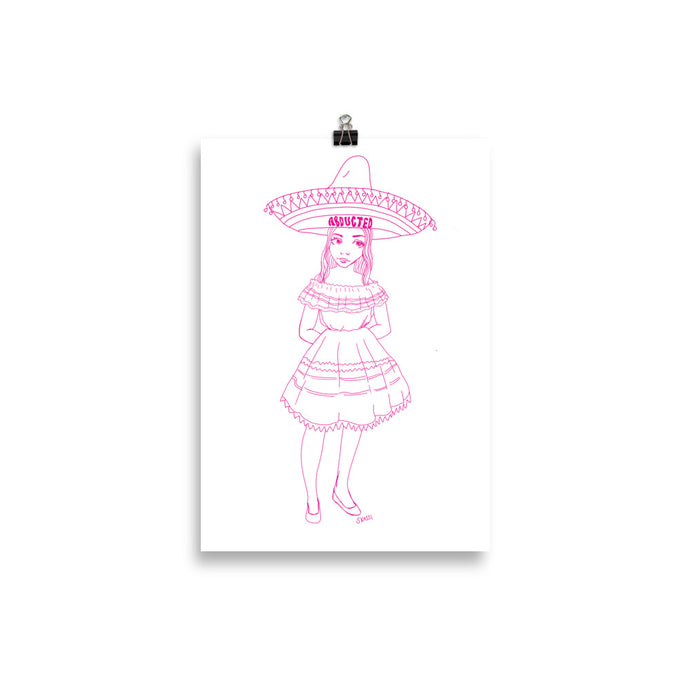 ABDUCTED Sombrero Girl Limited Edition Art Print